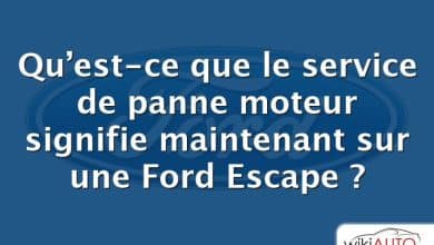 Qu’est-ce que le service de panne moteur signifie maintenant sur une Ford Escape ?